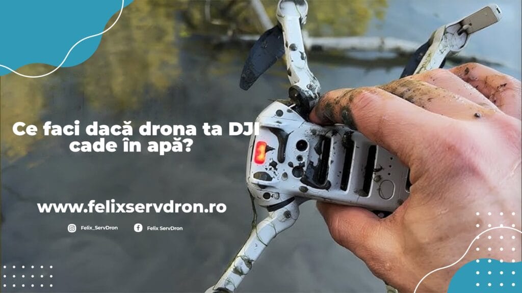 Dronă căzută în apă | Felix ServDron
